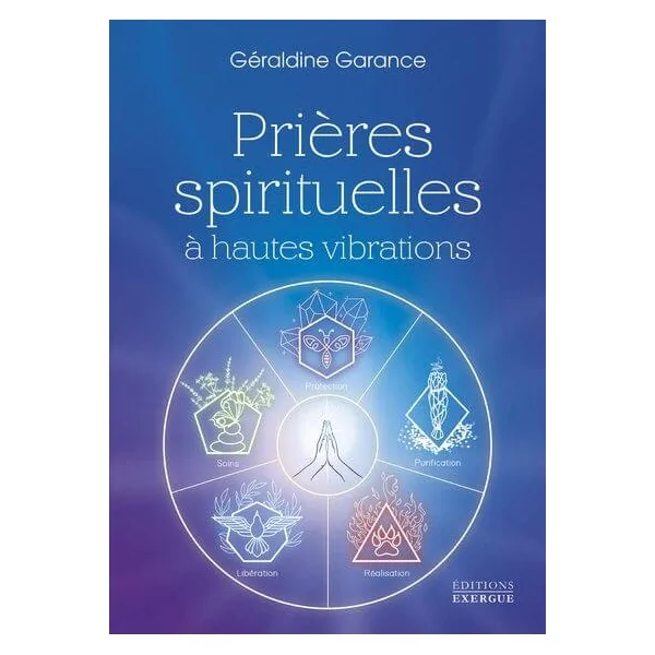 Prières spirituelles à hautes vibrations - soins | Dans les yeux de Gaïa