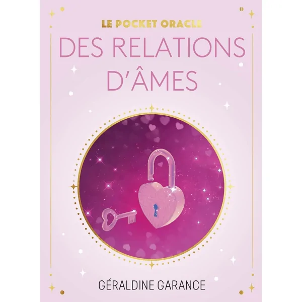 Le pocket oracle des relations d'âmes - Géraldine Garance | Dans les Yeux de Gaïa