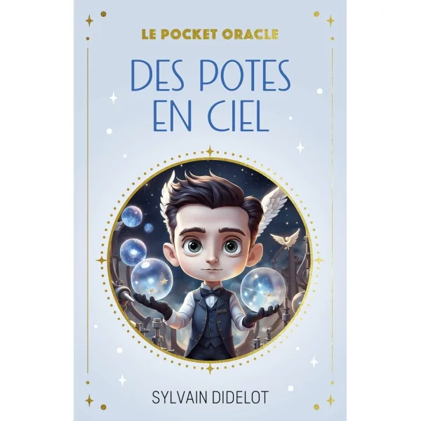 Le pocket oracle des Potes en Ciel - Sylvain Didelot| Dans les Yeux de Gaïa