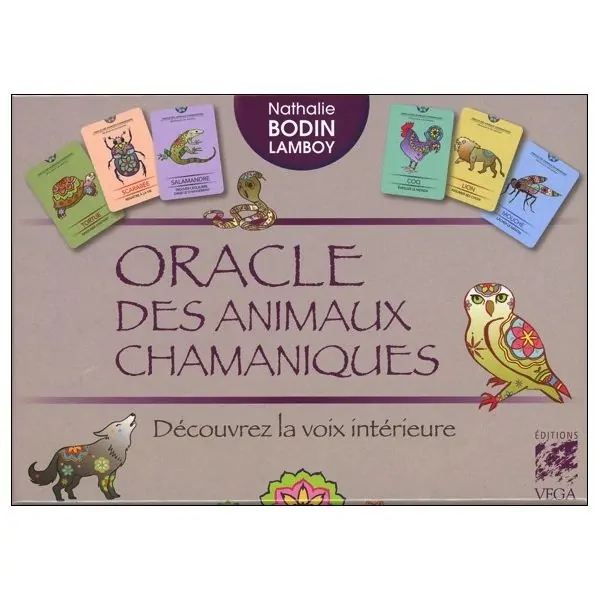Oracle des animaux chamaniques - Découvrez la voix intérieure