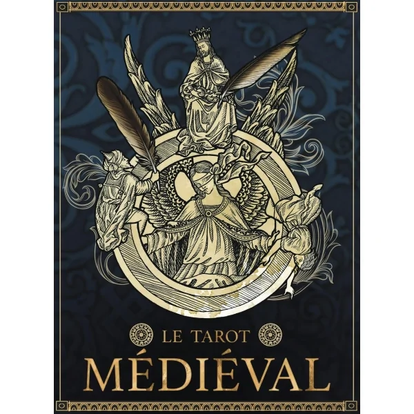 Le Tarot Médiéval - Jay R. Rivera  | Dans les Yeux de Gaïa