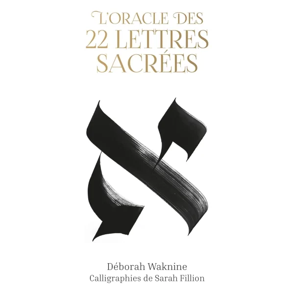 L'oracle des 22 lettres sacrées - guidance | Dans les yeux de Gaïa