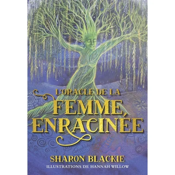 L'Oracle de la Femme Enracinée - guidance | Dans les yeux de Gaïa