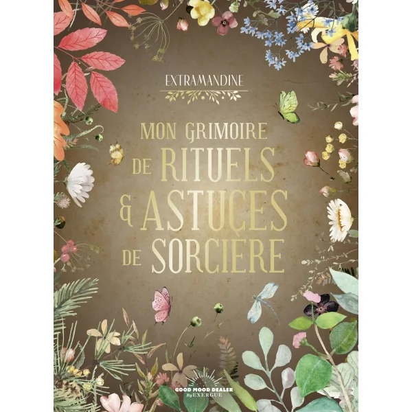 Mon grimoire de Rituels & Astuces de Sorcière - livre | Dans les yeux de Gaïa