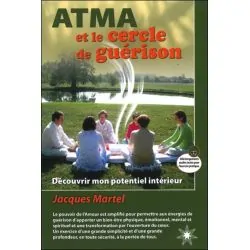 Atma et le cercle de guérison