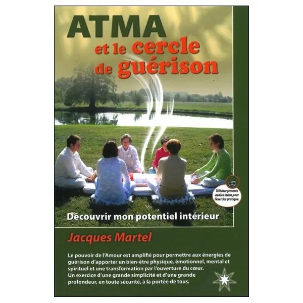 Atma et le cercle de guérison