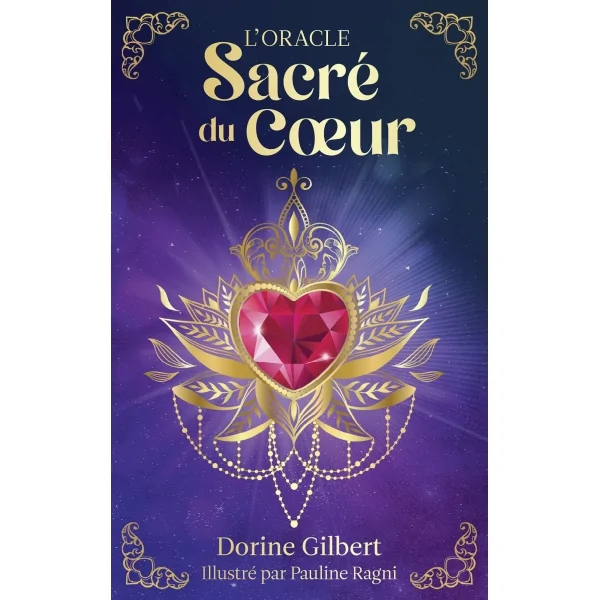 L'Oracle Sacré du Cœur - amour | Dans les yeux de Gaïa