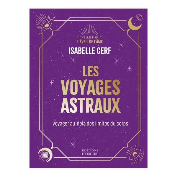 Les voyages Astraux - Isabelle Cerf | Dans les yeux de Gaïa