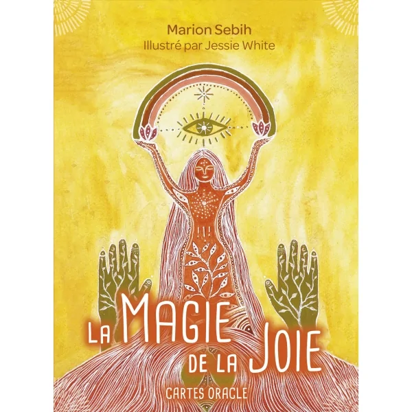 La Magie de la Joie - Marion Sebih | Dans les yeux de Gaïa