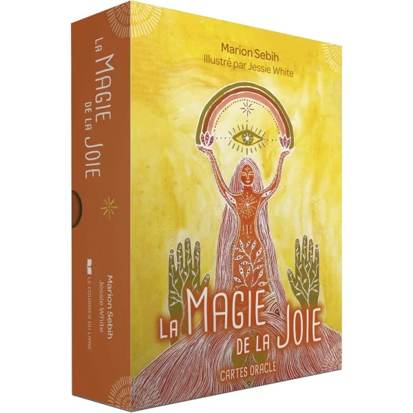 La Magie de la Joie - Jessie White | Dans les yeux de Gaïa