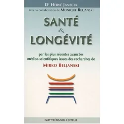 Santé et Longévité - Recherches scientifiques | Dans les Yeux de Gaïa
