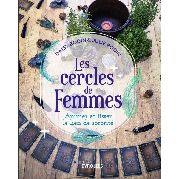 Les Cercles de Femmes - Daisy et Julie Bodin | Dans les Yeux de Gaïa