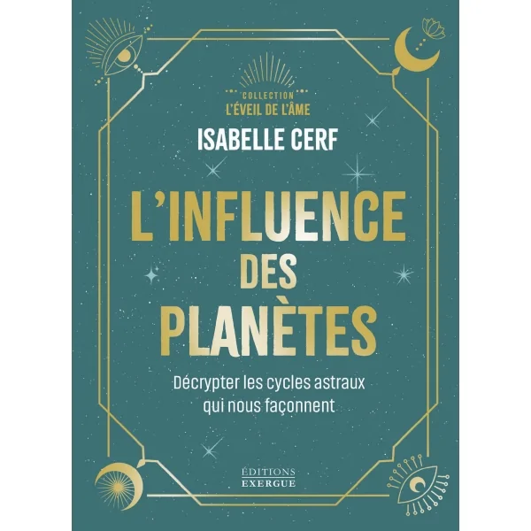 L'influence des planètes - Guidance | Dans les yeux de Gaïa