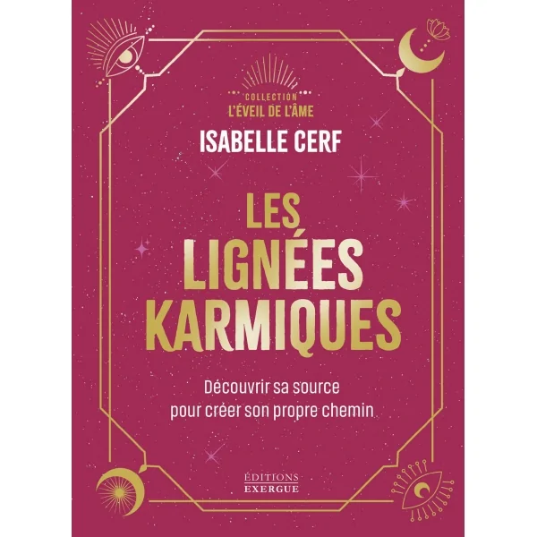 Les lignées Karmiques - Relation | Dans les yeux de Gaïa