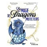 La magie des Dragons protecteurs - Stéphanie Gras | Dans les Yeux de Gaïa