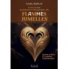L'intrication quantique et énergétique des Flammes Jumelles - amour | Dans les yeux de Gaïa