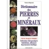 Dictionnaire des pierres et des minéraux - Florence Mégemont | Dans les yeux de Gaïa