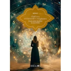 Chiffres et formules magiques pour vivre heureux au quotidien - Guidance | Dans les yeux de Gaïa