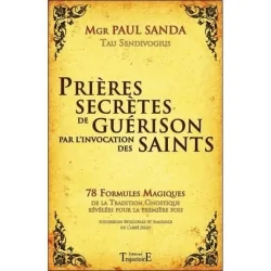 Prières secrètes de guérison par l'invocation des saints - sante | Dans les yeux de Gaïa