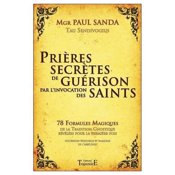 Prières secrètes de guérison par l'invocation des saints - sante | Dans les yeux de Gaïa