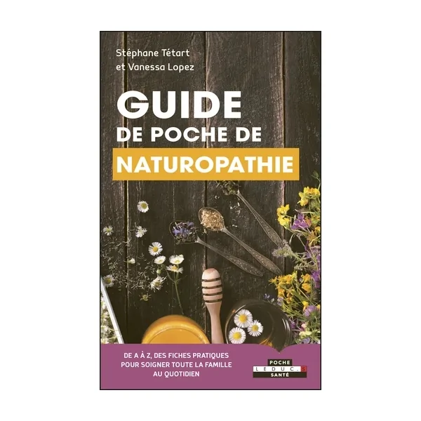 Guide de poche de naturopathie - médecine douce | Dans les yeux de Gaïa