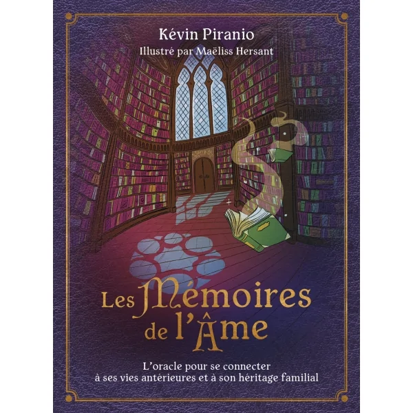 Les Mémoires de l'Âme - Kévin Piranio | Dans les Yeux de Gaïa