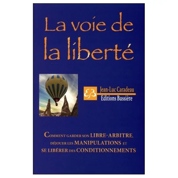 La voie de la liberté
