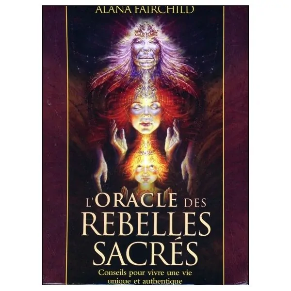 L'Oracle des rebelles sacrés - Alana Fairchild |Dans les Yeux de Gaïa