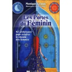 Les Portes du Féminin - 40 archétypes pour éclairer le chemin des femmes - Coffret