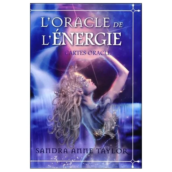 L'Oracle de l'énergie - Cartes Oracle - Sandra Anne Taylor - Couverture | Dans les Yeux de Gaïa