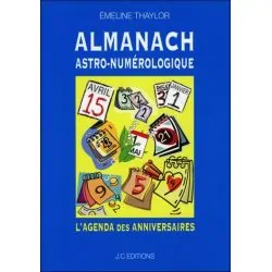 Almanach Astro-numérologique - L'agenda des anniversaires