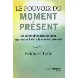 Le pouvoir du moment présent - 52 cartes d'inspiration | Dans les Yeux de Gaïa