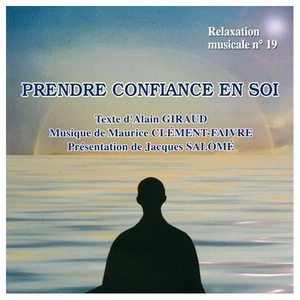 Prendre Confiance en Soi
