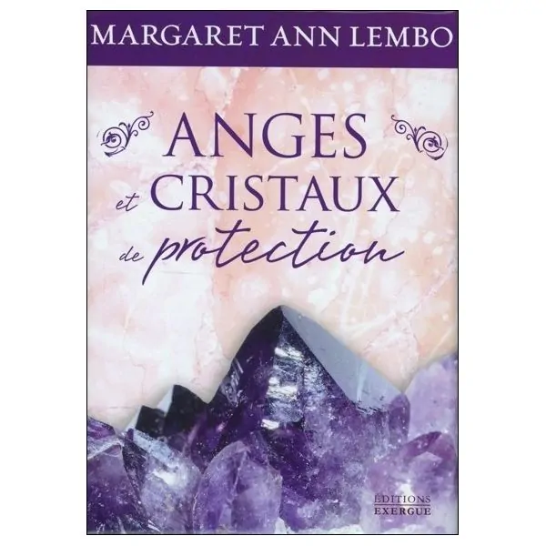 Anges et cristaux de protection - couverture | Dans les Yeux de Gaïa
