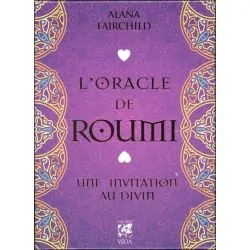 L'Oracle de Roumi - Une invitation au divin - Alana Fairchild | Dans les Yeux de Gaïa