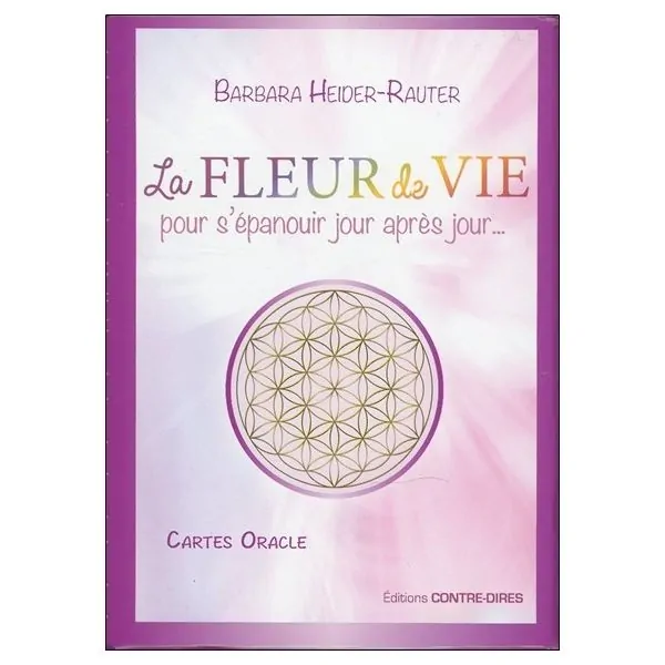 La Fleur de vie pour s'épanouir jour après jour... Cartes oracle