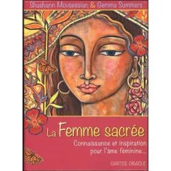 La Femme sacrée - Connaissance et inspiration pour l'âme féminine... Cartes oracle