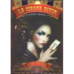 Le cirque divin - Oracle guidance |Dans les Yeux de Gaïa - Couverture