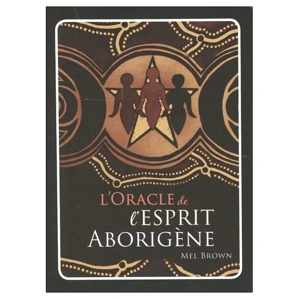 L'Oracle de l'esprit Aborigène