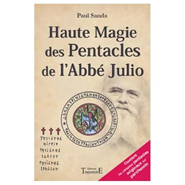 Haute magie des pentacles de l'Abbé Julio