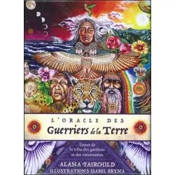 L'Oracle des Guerriers de la Terre - L'essor de la tribu des gardiens et des visionnaires | Dans les Yeux de Gaïa