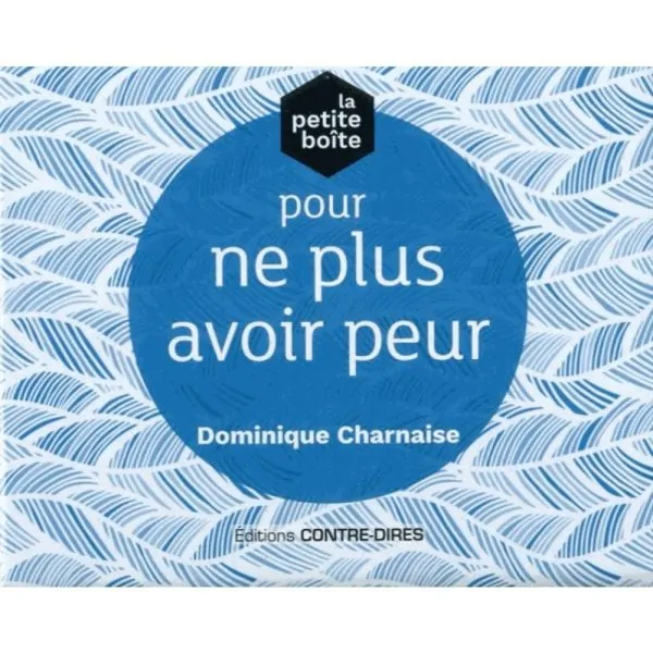 La Petite Boite pour ne plus avoir peur 1 - Développement personnel |Dans les Yeux de Gaïa - Couverture