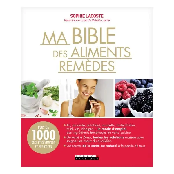 Ma Bible des Aliments Remèdes - Sophie Lacoste | Dans les Yeux de  Gaïa 1