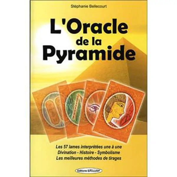 L'Oracle de la Pyramide - Livre - Stéphanie Bellecourt | Divination