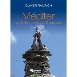 Méditer au fil des mots, au fil des pas | Livres sur le Bien-Être | Dans les yeux de Gaïa