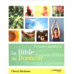 La Bible du Bonheur - Développement Personnel | Dans les yeux de Gaïa