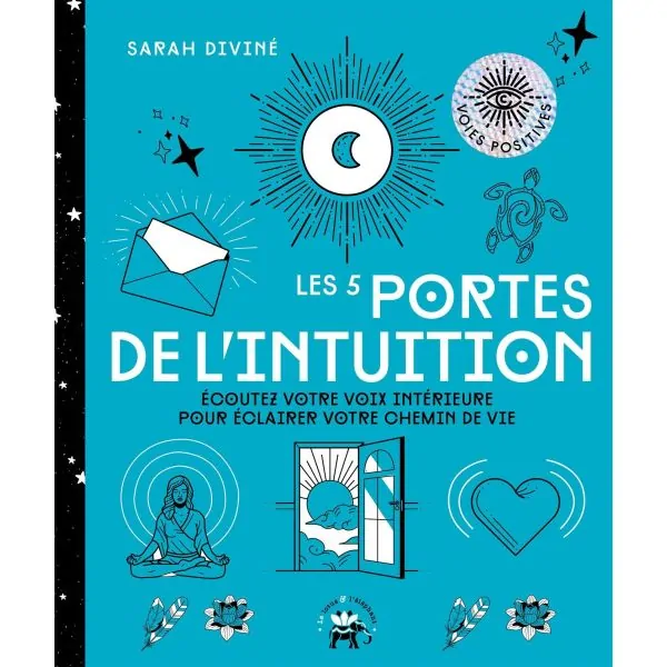Les 5 Portes de l'Intuition - Première de couverture | Dans les Yeux de Gaïa