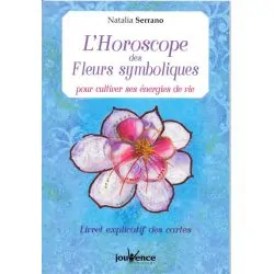 L’Horoscope des fleurs symboliques pour cultiver ses énergies de vie