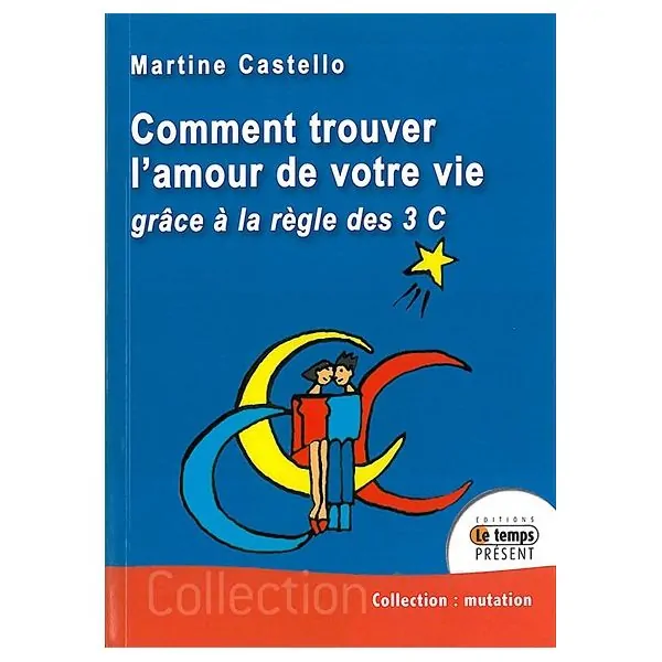 Comment trouver l'amour de votre vie