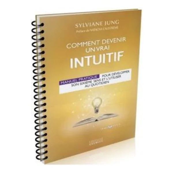 Comment devenir un vrai intuitif - Mediumnité | Dans les yeux de Gaïa